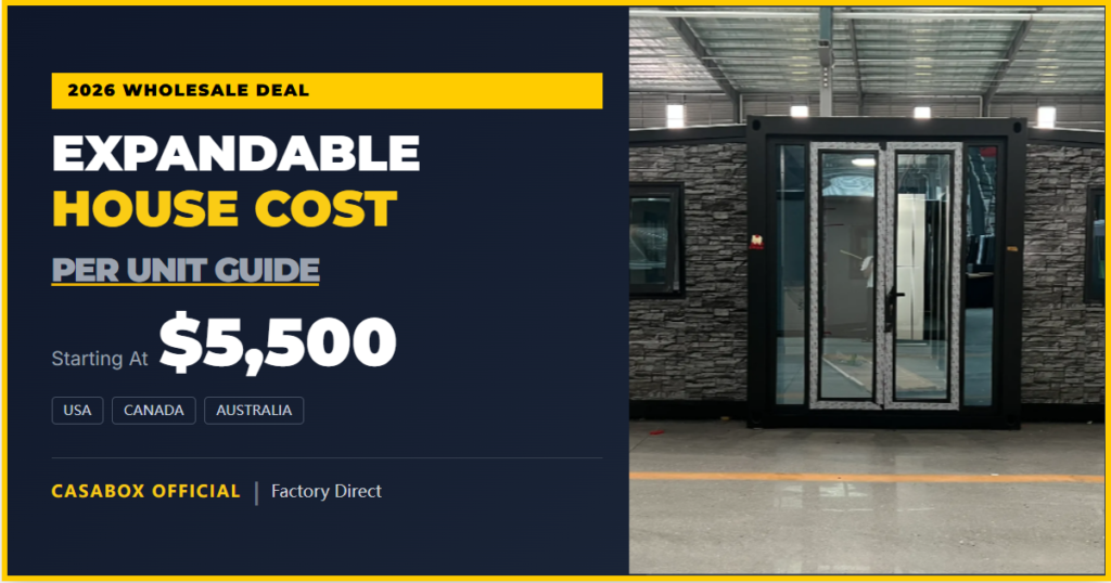Wholesale expandable house cost per unit guide by Casabox $5500 models